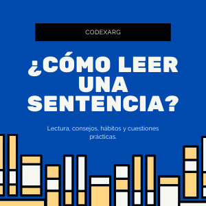 ¿Como leer e interpretar una sentencia?